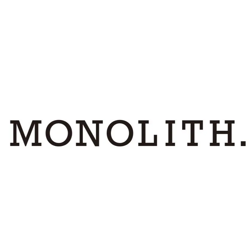 MONOLITH.（モノリス）