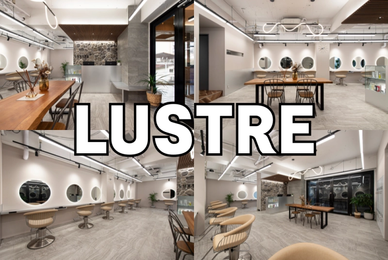 NEW OPEN！【LUSTRE町田】 – トレンドと教育が融合した“プロの現場”を体感しよう！